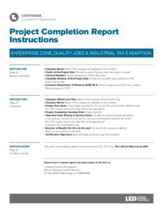 LOUISIANA Custom-Fit Opportunity Project Completion Report Instructions ENTERPRISE ZONE, QUALITY JOBS & INDUSTRIAL TAX EXEMPTION