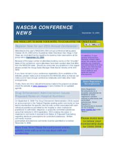 NASCSA CONFERENCE NEWS September 18, 2009  ONE WEEK LEFT TO BOOK YOUR HOTEL TO GUARANTEE THE GROUP RATE!