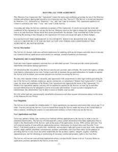 MANYMO, LLC USER AGREEMENT This Manymo User Agreement (the “Agreement”) states the terms and conditions governing the use of the Manymo website and software application located at www.manymo.com (the “Service”). 