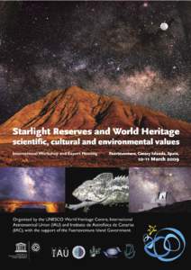 Astronomy / Light sources / Biodiversity / International Year of Astronomy / UNESCO / Starlight / Light pollution / Natural heritage / European Southern Observatory / Observational astronomy / Science / Environment