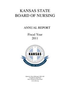 KANSAS STATE BOARD OF NURSING ANNUAL REPORT Fiscal Year 2011