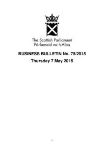 BUSINESS BULLETIN NoThursday 7 May  Contents