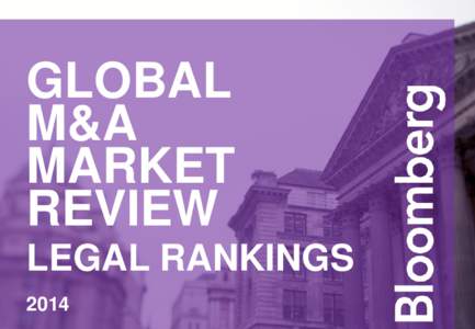 GLOBAL M&A MARKET REVIEW LEGAL RANKINGS 2014