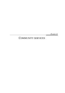 PART F  COMMUNITY SERVICES F