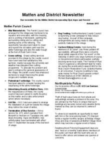 Matfen and District Newsletter Your newsletter for the Matfen District incorporating Ryal, Ingoe and Fenwick Autumn 2012 Matfen Parish Council •
