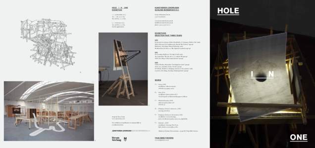 Hole i n Exhibition One  Kunstverein Leverkusen