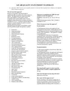 1.05 AIR QUALITY STATE PERMIT TO OPERATE Question: Did I receive an air quality permit to construct that required me to obtain an Air Quality State Permit to Operate? Why do I need this approval? Sources of air pollution