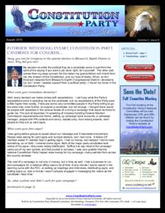 August, 2013  Volume 2, Issue 8 Interview with doug Enyart, constitution party candidate for congress…