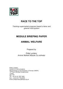 RACE TO THE TOP Tracking supermarket progress toward a fairer and greener food system MODULE BRIEFING PAPER ANIMAL WELFARE