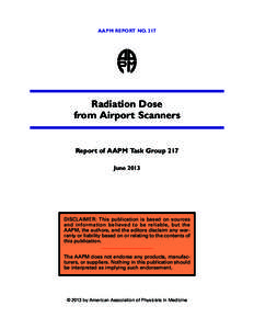 Measuring instruments / Radioactivity / Radiobiology / Backscatter X-ray / Rapiscan Systems / Millimeter wave scanner / Transportation Security Administration / X-ray / Image scanner / Medicine / Radiography / Medical physics