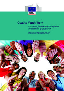 Quality Youth Work
               Quality Youth Work