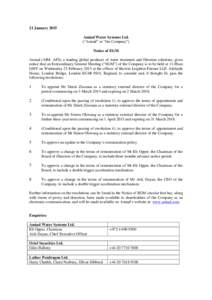 21 January 2015 Amiad Water Systems Ltd. (“Amiad” or “the Company”) Notice of EGM Amiad (AIM: AFS), a leading global producer of water treatment and filtration solutions, gives notice that an Extraordinary Genera