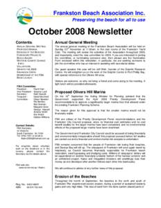 Frankston Beach Association Inc. Preserving the beach for all to use October 2008 Newsletter Contents: