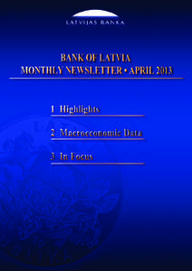 Bank of Latvia Monthly Newsletter				  April[removed]Highlights