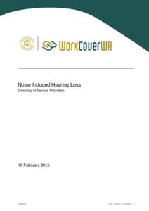 Directory of Service Providers – NIHL  Noise Induced Hearing Loss Directory of Service Providers  18 February 2015