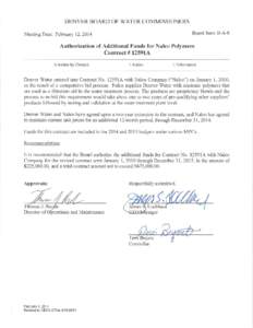 Board agenda item (Feb. 12, 2014): Authorization of Additional Funds for Nalco Polymers