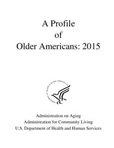 A Profile of Older Americans: 2015