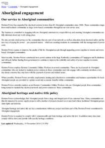 Home > Community > Aboriginal engagement  Aboriginal engagement Our service to Aboriginal communities Horizon Power has upgraded the electrical systems in more than 40 Aboriginal communities since[removed]These communities
