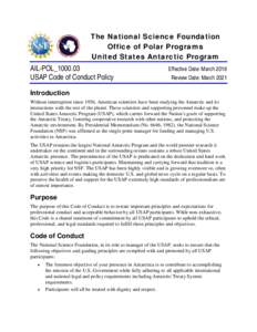 The National Science Foundation Office of Polar Programs United States Antarctic Program AIL-POL_1000.03 USAP Code of Conduct Policy