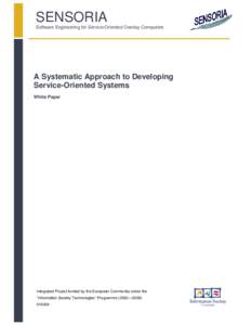 SENSORIA  Software Engineering for Service-Oriented Overlay Computers A Systematic Approach to Developing Service-Oriented Systems