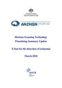 Horizon Scanning Technology Prioritising Summary Update T-Stat for the detection of ischaemia March 2010  © Commonwealth of Australia 2010