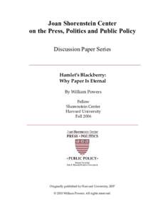 Joan Shorenstein Center on the Press, Politics and Public Policy Discussion Paper Series    