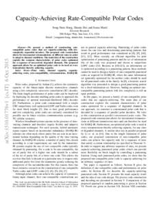 Capacity-Achieving Rate-Compatible Polar Codes Song-Nam Hong, Dennis Hui and Ivana Mari´c arXiv:1510.01776v1 [cs.IT] 6 OctEricsson Research