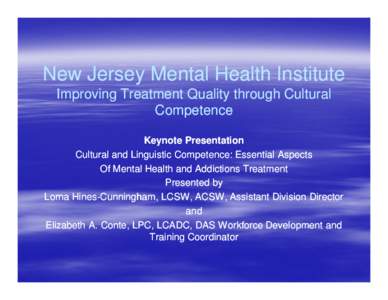 Mental health / Greystone Park Psychiatric Hospital / Trenton Psychiatric Hospital / Psychiatric hospital / Community mental health service / Ancora Psychiatric Hospital / Cherry Hospital / Virginia Gonzalez Torres / Medicine / Psychiatry / Health