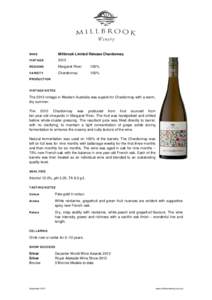 WINE  Millbrook Limited Release Chardonnay VINTAGE