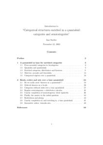 Introduction to  “Categorical structures enriched in a quantaloid: categories and semicategories” Isar Stubbe November 12, 2003