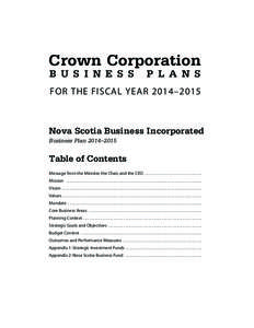 Crown Corporation B U S I N E S S   P L A N S FOR THE FISCAL YEAR 2014–2015  Nova Scotia Business Incorporated