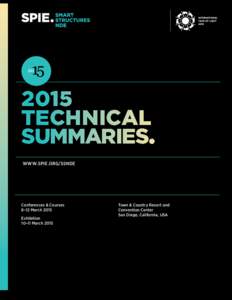 2015 TECHNICAL SUMMARIES• WWW.SPIE.ORG/SSNDE  Conferences & Courses