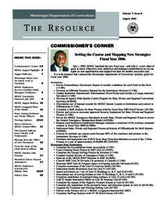 Mississippi Department of Corrections  Volume 7, Issue 8 August[removed]THE RESOURCE