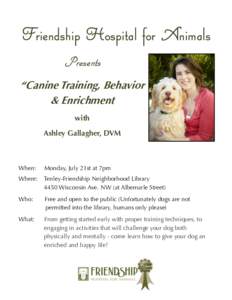 Friendship Hospital for Animals Presents “Canine Training, Behavior & Enrichment with Ashley Gallagher, DVM