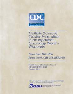 Workplace  Safety and Health Multiple Sclerosis Cluster Evaluation