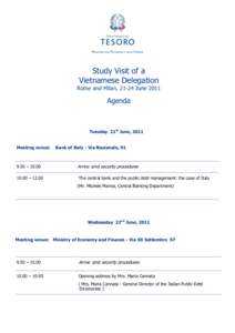 Study Visit of a Vietnamese Delegation Rome and Milan, 21-24 JuneAgenda