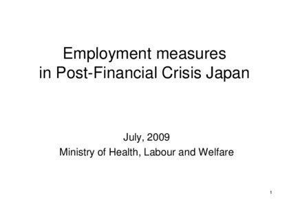 Employment measures in Post-Financial Crisis Japan
