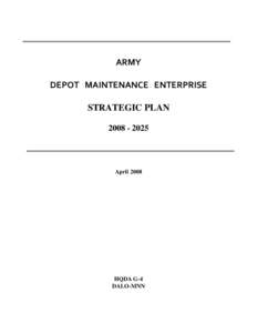 ARMY DEPOT MAINTENANCE ENTERPRISE STRATEGIC PLAN