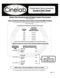 Cinelab Motion Picture Laboratories  Student Rate Sheet Page 1  Student Film Processing with HD Digital Transfer Price Combos