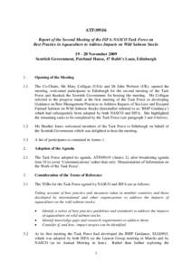 ATF[removed]Report of the Second Meeting of the ISFA-NASCO Task Force on Best Practice in Aquaculture to Address Impacts on Wild Salmon Stocks 19 – 20 November 2009 Scottish Government, Pentland House, 47 Robb’s Loan, 