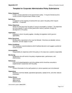 Appendix 3-R  [Advice to Executive Council] Template for Corporate Administrative Policy Submissions Policy Statement