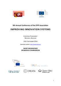 9th Annual Conference of the EPIP Association  IMPROVING INNOVATION SYSTEMS EUROPEAN PARLIAMENT BRUSSELS, BELGIUM 4 & 5 SEPTEMBER 2014