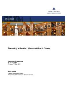 Becoming a Senator: When and How it Occurs  Publication No. PRB 08-35E 20 January 2009 Reviewed 17 May 2012