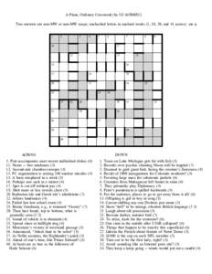 A Plane, Ordinary Crossword (by UCAOIMHU) Two answers are non-MW or non-MW usage; unchecked letters in unclued words (1, 10, 39, and 41 across) are p. 1 2