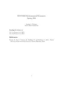 ECON4910 Environmental Economics Spring 2016 Tuesday 9. February Aud 6, Eilert Sundts hus