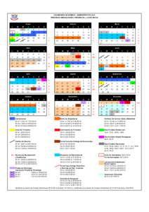 CALENDARIO ACADÉMICO - ADMINISTRATIVO 2014 PREGRADO (MODALIDADES: PRESENCIAL y A DISTANCIA) Enero L