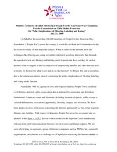 Written Testimony of Elliot Mincberg of People For the American Way Foundation For the Commission on Child Online Protection On “Policy Implications of Filtering, Labeling and Rating” July 21, 2000 On behalf of the m