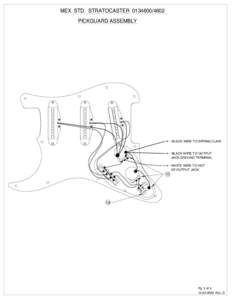 MEX. STD. STRATOCASTERPICKGUARD ASSEMBLY BLACK WIRE TO SPRING CLAW  BLACK WIRE TO OUTPUT