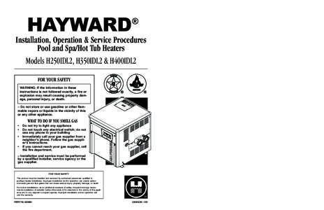 Installation, Operation & Service Procedures for Models H250IDL2, H350IDL2 & H400IDL2 - Pool and Spa/Hot Tub Heaters