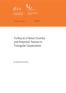 Discussion Paper[removed]Turkey as a Donor Country and Potential Partner in